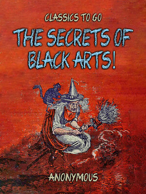 cover image of The Secrets of Black Arts!